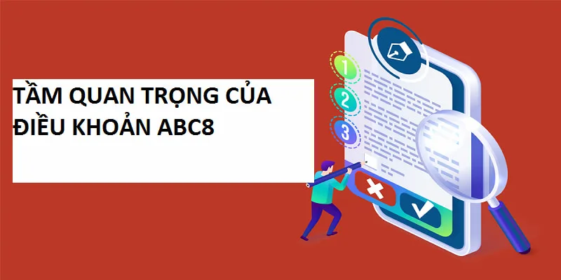 Điều khoản ABC8 đưa ra giúp đảm bảo quyền lợi đôi bên